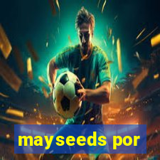 mayseeds por